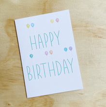 Load image into Gallery viewer, HAPPY BIRTHDAY BALLOONS CARD