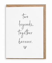 Load image into Gallery viewer, Two Legends Together Forever Card