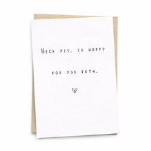 Load image into Gallery viewer, heck yes so happy for you congratulations greeting card