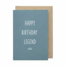 Load image into Gallery viewer, Happy Birthday Legend Card