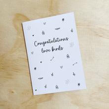 Load image into Gallery viewer, CONGRATULATIONS LOVE BIRDS CARD