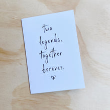 Load image into Gallery viewer, TWO LEGENDS TOGETHER FOREVER