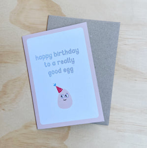 GOOD EGG BIRTHDAY CARD
