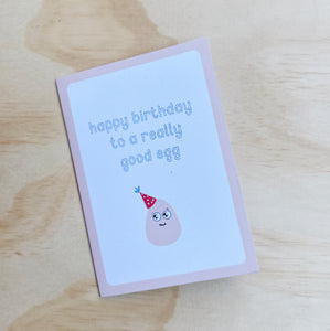 GOOD EGG BIRTHDAY CARD