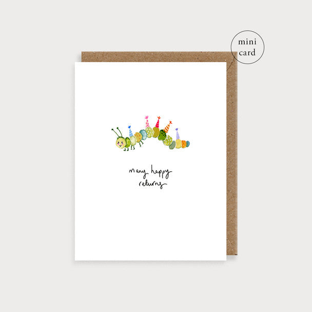 CATEPILLAR HAPPY RETURNS