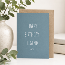 Load image into Gallery viewer, Happy Birthday Legend Card

