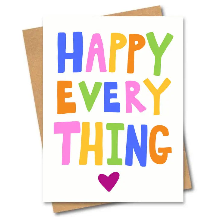 HAPPY EVERYTHING CARD