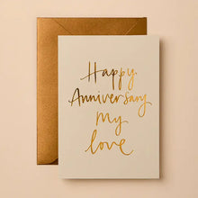 Load image into Gallery viewer, Happy Anniversary My Love Card
